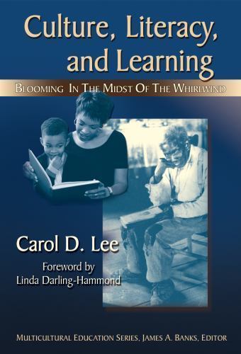 Culture, Literacy, and Learning: Taking – Paperback, by Lee Carol D.