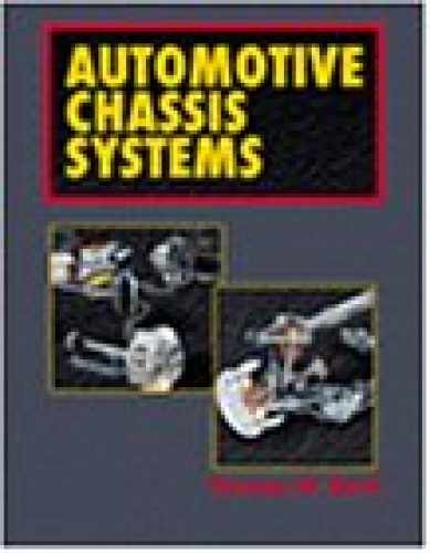 Automotive Chassis Systems – Paperback, by Birch Tom – Acceptable