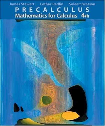 PRECALCULUS: MATHEMATICS FOR CALCULUS (AVAILABLE TITLES By James Stewart VG