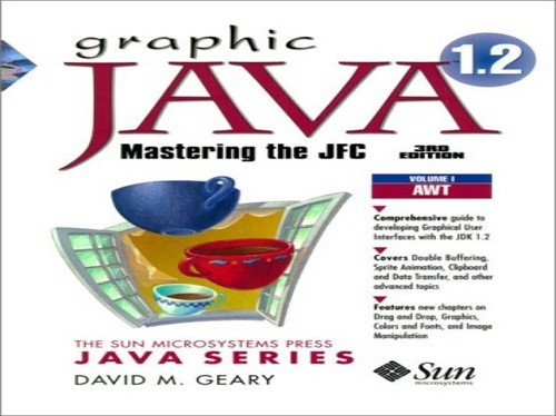 Graphic Java 1.2: Mastering the JFC by Geary, David Paperback / softback Book