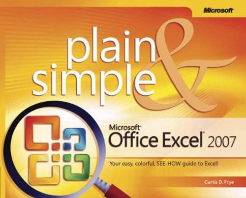 Microsoft® Office Excel® 2007 Perfect Curtis D. Frye