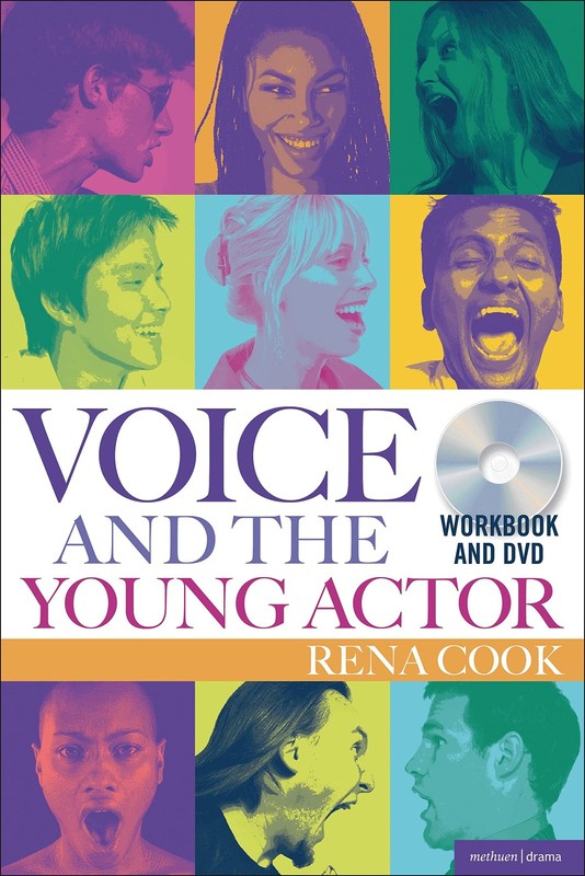 Voice and the Young Actor: A workbook and video (Performance Books)