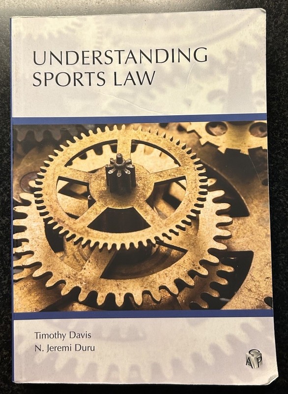 Understanding Sports Law by Davis and Duru