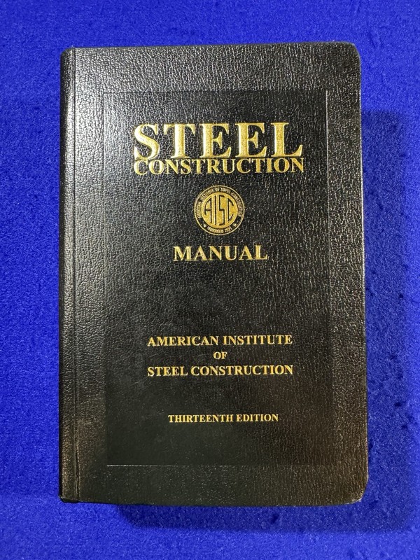 Steel Construction Manual – 13th Edition – American Institute Steel Construction