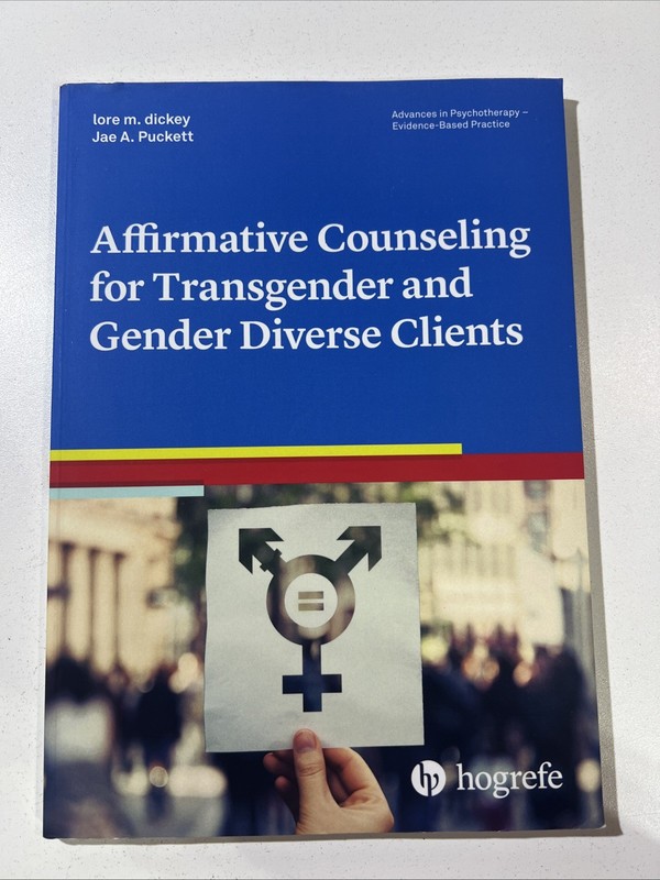 Advances in Psychotherapy — Evidence-Based Practice Ser.: Affirmative…
