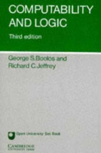 Computability and Logic – Paperback, by Boolos George S.; Jeffrey – Very Good
