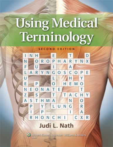 Using Medical Terminology by Nath, Judi Lindsley