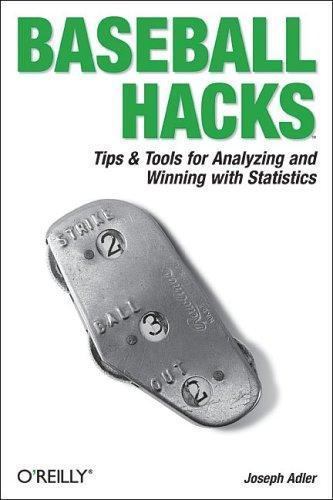 Baseball Hacks – paperback, Joseph Adler, 0596009429