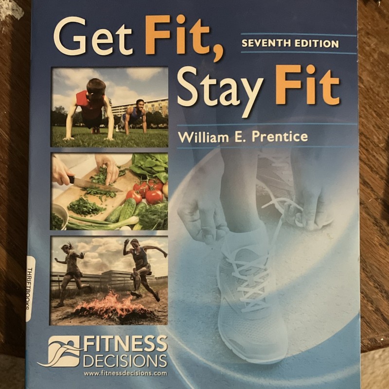 Get Fit, Stay Fit 7th Edition Paperback Textbook William E. Prentice 2014