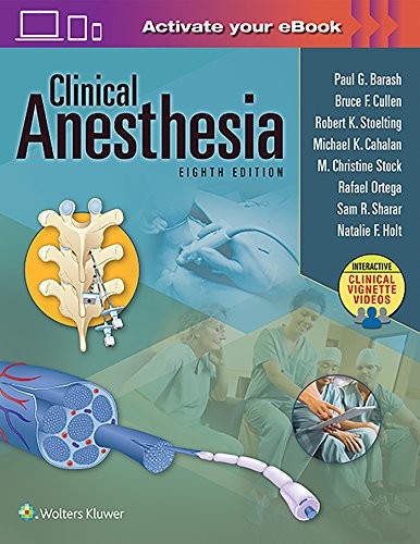 Clinical Anesthesia, 8e: Print + Ebook…, Natalie Holt