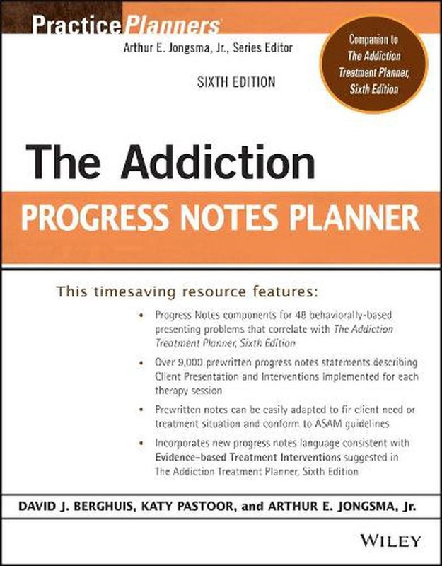 The Addiction Progress Notes Planner by Arthur E. Jongsma, Jr. (English) Paperba