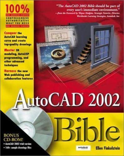 AutoCAD 2002 Bible by Ellen Finkelstein