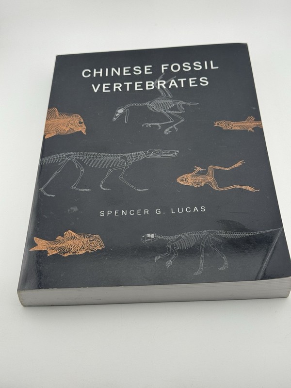 Chinese Fossil Vertebrates, Paperback by Spencer Lucas