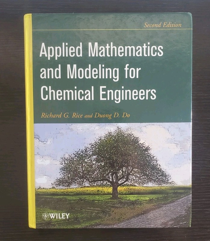 Applied Mathematics And Modeling For Chemical Engineers by Rice, Richard G.