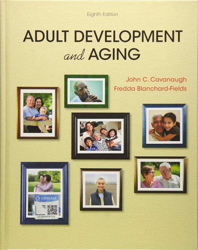 Adult Development and Aging (MindTap Course List) – hardcover Blanchard-Fiel…