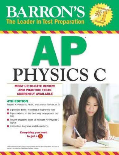 Barron’s AP Physics C, 4th Edition – Paperback – GOOD