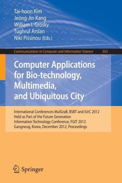Computer Applications For Bio-Technology, Multimedia And Ubi…