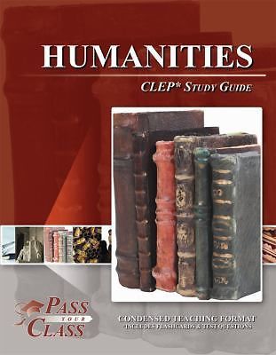 Humanities CLEP Test Study Guide – PassYourClass Like new – Great condition!