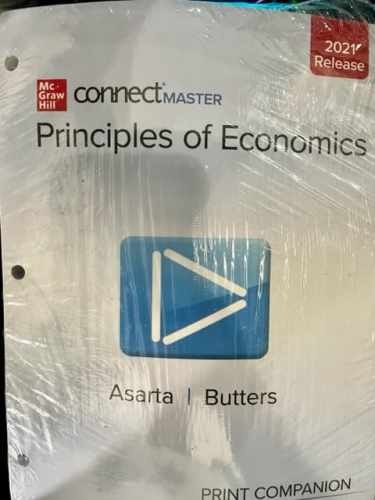 Connect Master Principles Of Economics – Loose Leaf, by Carlos Asarta – New