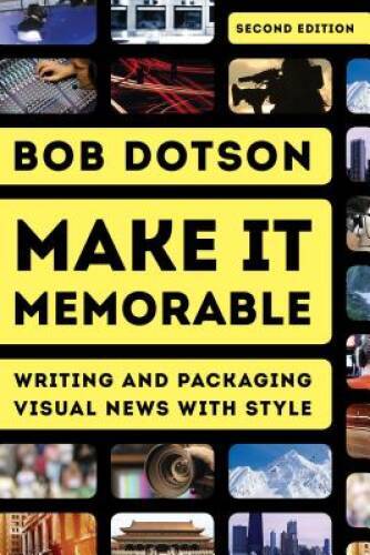 Make It Memorable: Writing and Packaging Visual News with Style – GOOD