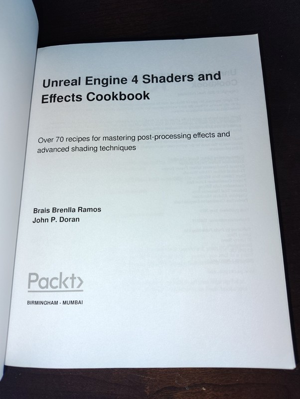 Unreal Engine 4 Shaders and Effects Cookbook By Brais Brenlla Ramos, John Doran gallery