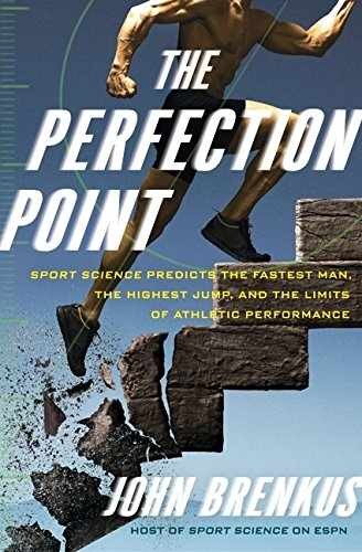 The Perfection Point: Sport Science – Hardcover, by Brenkus John – Very Good q