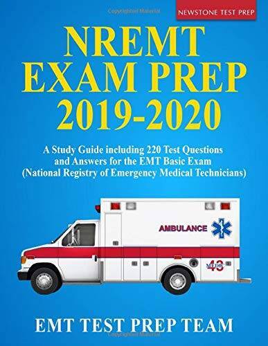 NREMT Exam Prep 2019-2020: A Study Guide including 220 Test Questions and – GOOD