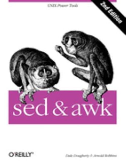 Sed and Awk : UNIX Power Tools Paperback Arnold, Dougherty, Dale