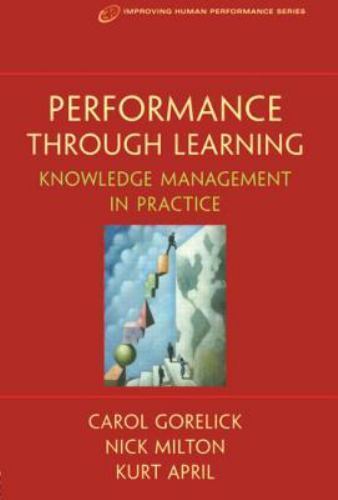Performance Through Learning; Improving Human- 0750675829, Kurt April, paperback