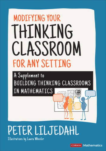 Modifying Your Thinking Classroom for Different Settings: A Suppleme – VERY GOOD