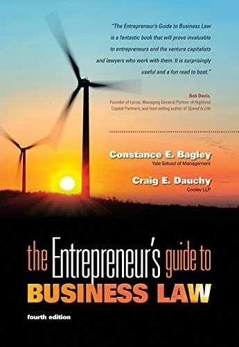 The Entrepreneur’s Guide to Business – Paperback, by Bagley Constance E