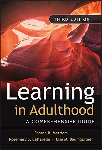 Learning in Adulthood: A Comprehensive Guide by Merriam, Sharan B.|Caffarella…