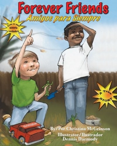 FOREVER FRIENDS: AMIGOS PARA SIEMPRE (VOLUME 1) By Christina Mcgrinson NEW