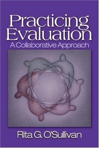 Practicing Evaluation: A Collaborative Approach