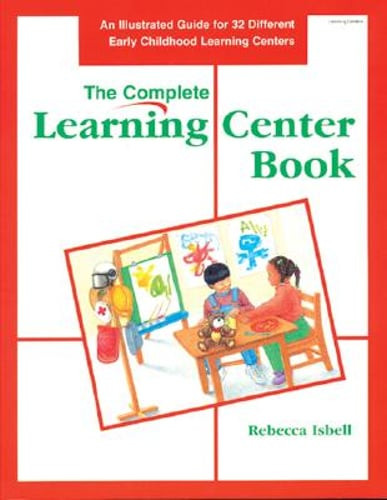 Complete Learning Center Book: An Illustrated Guide for 32 Different Early: Used