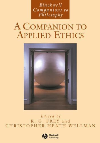 Companion To Applied Ethics, Paperback by Frey, R. G. (EDT); Wellman, Christo…