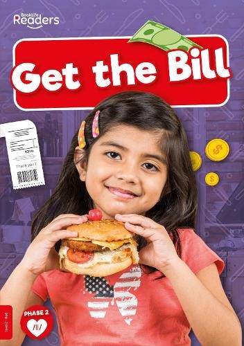 Rod Barkman Get the Bill (Paperback) BookLife Non-Fiction Readers