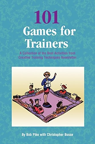 101 Games for Trainers: A Coll - ACCEPTABLE