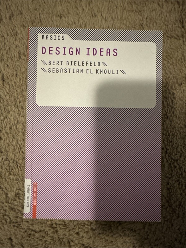 Basics Ser.: Basics Design Ideas by Sebastian El Khouli and Bert Bielefeld…