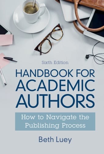 Handbook for Academic Authors by Beth Luey: New