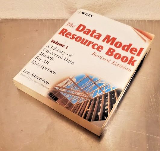 The Data Model Resource Book, Volume 1, Len Silverston