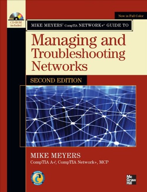Managing and Troubleshooting Networks Compact Disc Michael Meyers