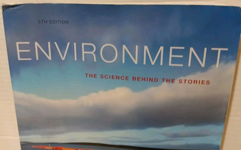 Environment : The Science Behind the Stories by Matthew Laposata *Wear On Covers gallery