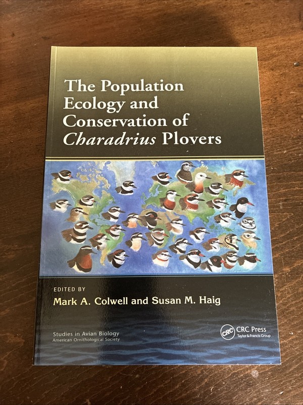 Studies in Avian Biology Ser.: Population Ecology and Conservation of Charadrius