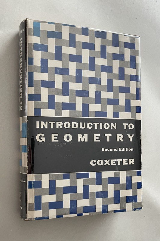 Introduction to Geometry H. S. M. Coxeter Second Edition 1969 Dust Jacket Mylar