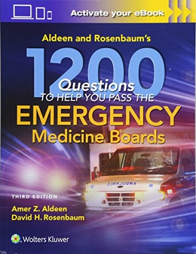 ALDEEN AND ROSENBAUM’S 1200 QUESTIONS TO HELP YOU PASS THE By Amer Aldeen VG