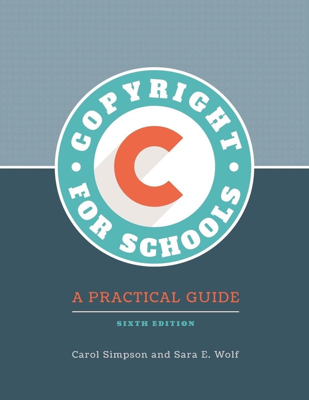 Copyright for Schools: A Practical Guide by Carol Simpson (English) Paperback Bo