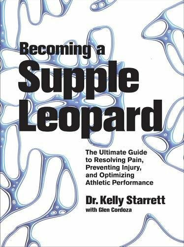 Becoming a Supple Leopard: Movement, Mobility, and Maintenance of the Human A…