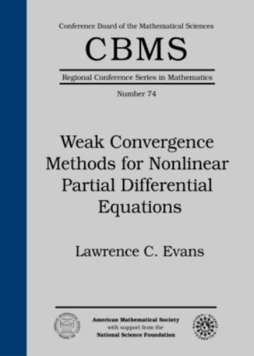 Lawrence C. Eva Weak Convergence Methods for Nonlinear P (Paperback) (UK IMPORT)
