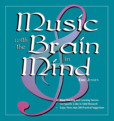 Music With the Brain in Mind: 1, Jensen, Eric P.